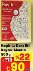 KAŞIK-LA DANA ETLİ KAYSERİ MANTISI 500 G